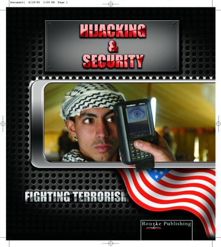 9781595154880: Hijacking And Security (Fighting Terrorism)