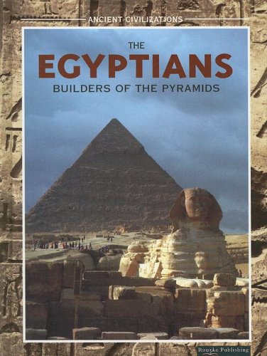 Imagen de archivo de The Egyptians : Builders of the Pyramids a la venta por Better World Books: West