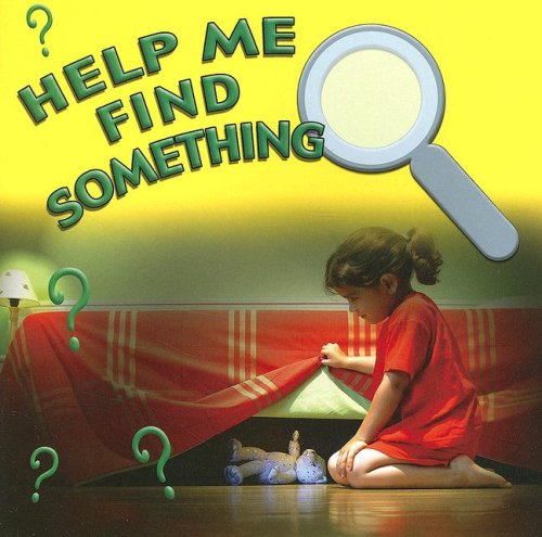Help Me Find Something (Learning Languages) (9781595159588) by Schaefer, A.