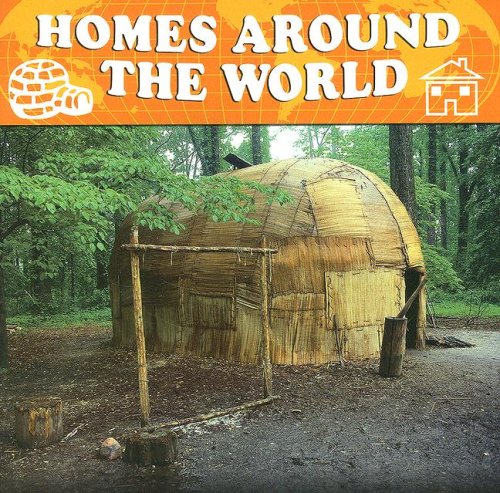 Homes Around the World (Living in My World) (9781595159670) by Schaefer, A. R.