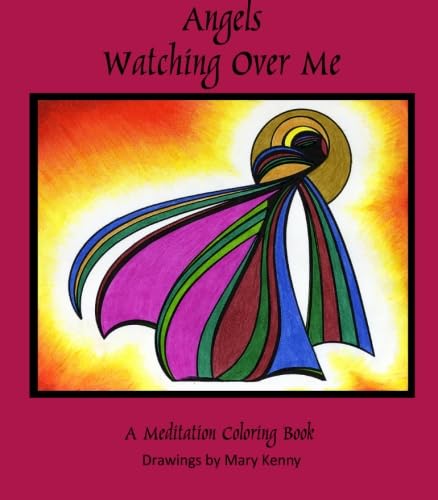 Beispielbild fr Angels Watching Over Me: A Meditation Coloring Book zum Verkauf von Big River Books