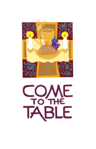Stock image for Come To The Table for sale by Revaluation Books