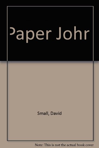 9781595190673: Paper John