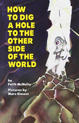 9781595193087: How to Dig a Hole to the Other Side of the World (1 Paperback/1 CD)