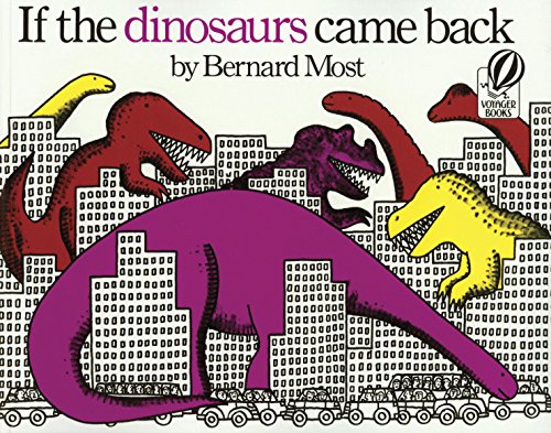 If the Dinosaurs Came Back (4 Paperback/1 CD) (9781595193155) by Most, Bernard