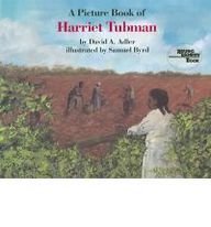 A Picture Book of Harriet Tubman (Picture Book Biography) (9781595193803) by Adler, David A.