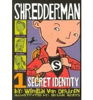 Secret Identity (Shredderman) (9781595197627) by Van Draanen, Wendelin