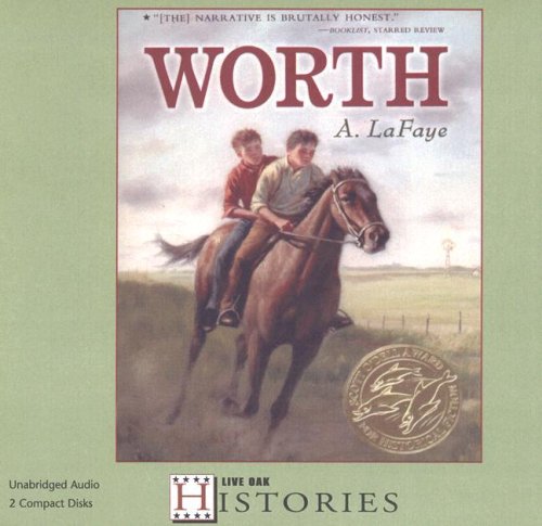 Stock image for Worth (2 CD Set) (Live Oak Histories) for sale by SecondSale