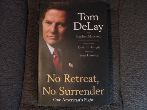 Stock image for No Retreat, No Surrender: One American's Fight for sale by SecondSale