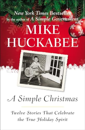 Imagen de archivo de A Simple Christmas: Twelve Stories That Celebrate the True Holiday Spirit a la venta por Your Online Bookstore
