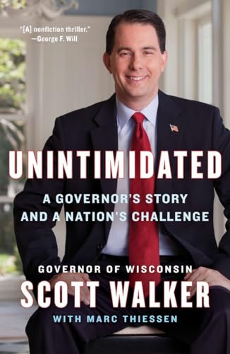 Beispielbild fr Unintimidated: A Governor's Story and a Nation's Challenge zum Verkauf von Wonder Book