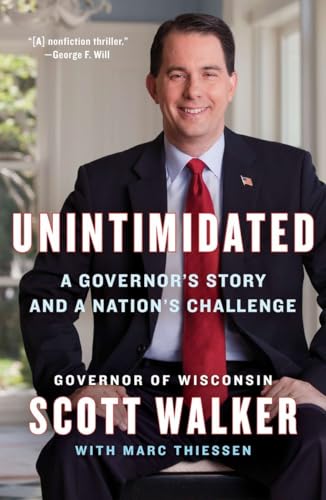 Imagen de archivo de Unintimidated: A Governor's Story and a Nation's Challenge a la venta por SecondSale