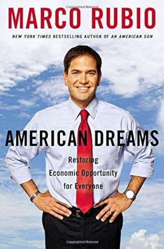 Beispielbild fr American Dreams: Restoring Economic Opportunity for Everyone zum Verkauf von Wonder Book