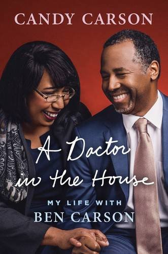 9781595231246: A Doctor In The House: My Life with Ben Carson