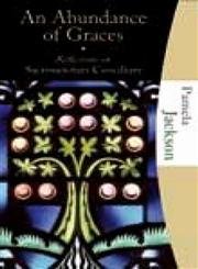 Beispielbild fr An Abundance of Graces: Reflections on Sacrosanctum Concilium (Studies Series) zum Verkauf von More Than Words