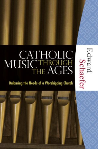 Stock image for Catholic Music through the Ages: Balancing the Needs of a Worshipping Church for sale by Goodwill of Colorado