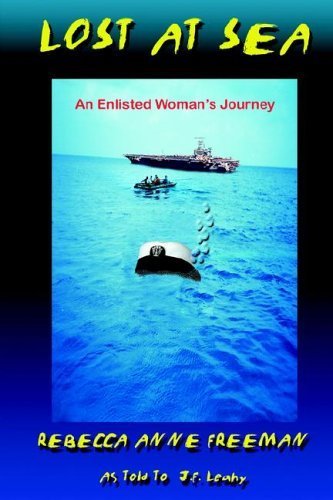 9781595260956: Lost at Sea: An Enlisted Woman's Journey