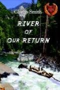 Beispielbild fr River of Our Return zum Verkauf von HPB-Ruby
