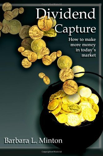 Stock image for Dividend Capture for sale by Blue Vase Books