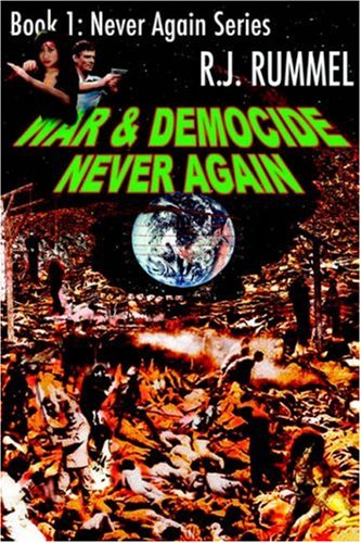 Stock image for War & Democide Never Again (Never Again Series, Book 1) for sale by Buyback Express