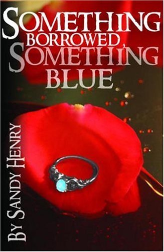 Stock image for Something Borrowed, Something Blue for sale by HPB-Diamond