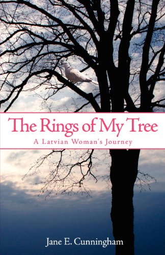 Stock image for The Rings Of My Tree: A Latvian Woman's Journey for sale by Ergodebooks