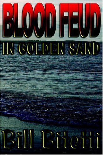 Stock image for Blood Feud in Golden Sand for sale by Y-Not-Books