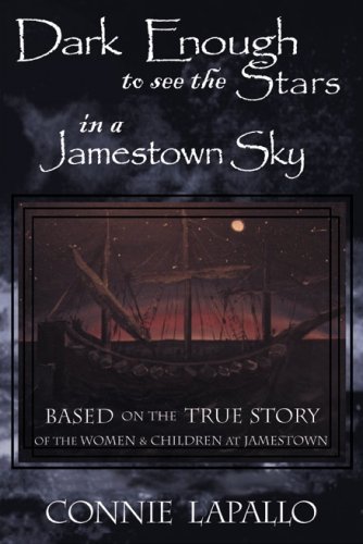 Stock image for Dark Enough to See the Stars in a Jamestown Sky for sale by Half Price Books Inc.