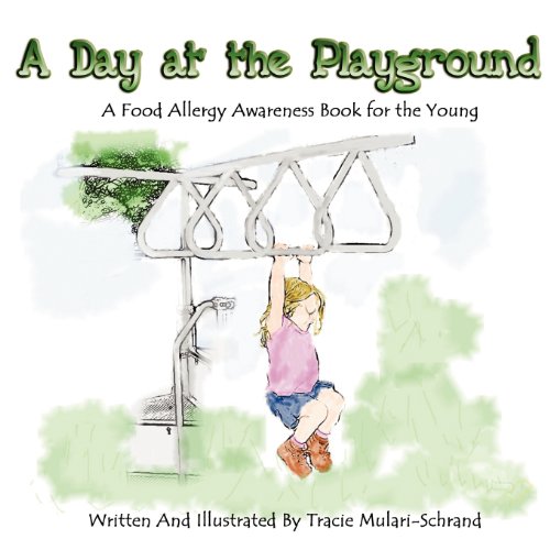 Beispielbild fr A Day at the Playground: A Food Allergy Awaremess Book for the Young Tracie Schrand zum Verkauf von Orphans Treasure Box