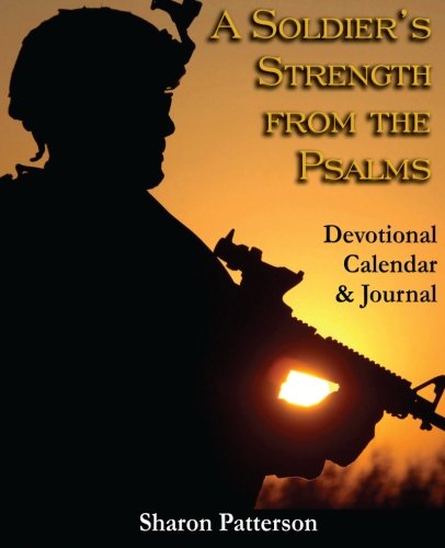 Stock image for A Soldier's Strength from the Psalms for sale by Swan Trading Company