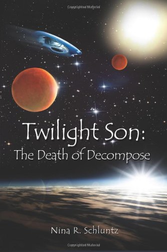 Beispielbild fr Twilight Son: The Death of Decompose zum Verkauf von AwesomeBooks