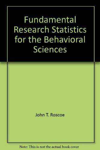 9781595290113: Fundamental Research Statistics for the Behavioral Sciences