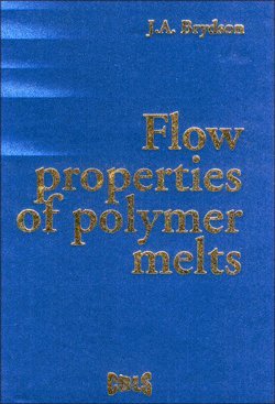 9781595290182: Flow Properties of Polymer Melts