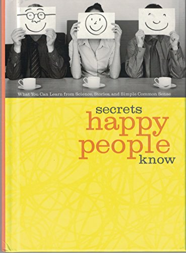 Beispielbild fr Secrets Happy People Know zum Verkauf von Better World Books