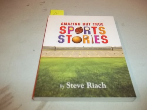 Stock image for Amazing But True Sports Stories for sale by SecondSale