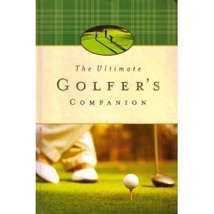 Imagen de archivo de ULTIMATE GOLFER'S COMPANION a la venta por Better World Books: West