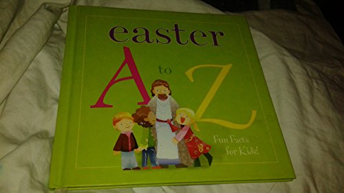 Beispielbild fr Easter A to Z zum Verkauf von Better World Books: West