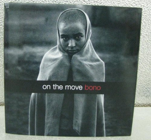 On The Move Bono (9781595301215) by Bono