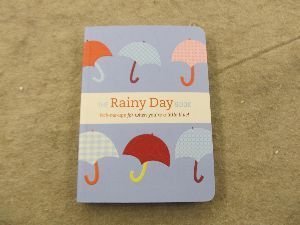 Beispielbild fr The Rainy Day Book: Pick-me-ups for when you're a little blue zum Verkauf von Wonder Book