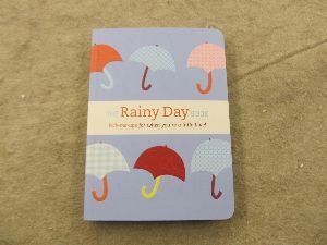 Stock image for The Rainy Day Book: Pick-me-ups for when you're a little blue for sale by SecondSale