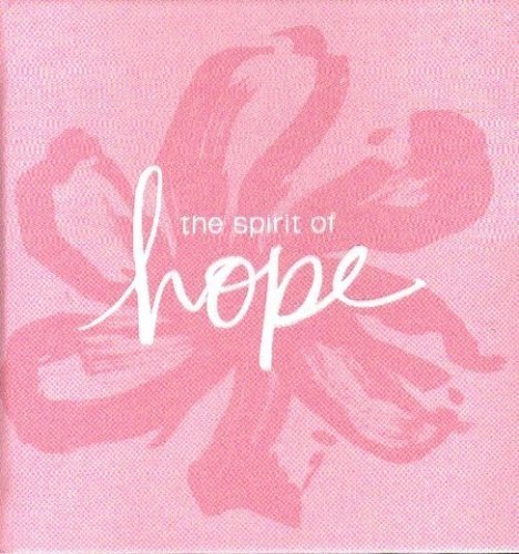Stock image for The Spirit of Hope (Gift Books from Hallmark) for sale by Better World Books