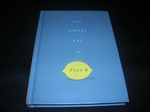 Beispielbild fr God Always Has a Plan B zum Verkauf von Gulf Coast Books