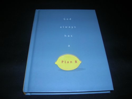 Imagen de archivo de God Always Has a Plan B a la venta por Gulf Coast Books