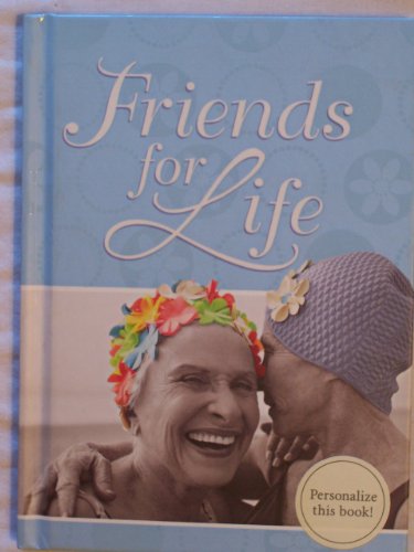 Beispielbild fr Friends for Life zum Verkauf von HPB-Emerald