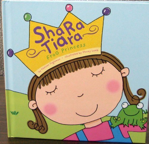 Stock image for Hallmark Shara Tiara Frog Princess Book for sale by Once Upon A Time Books