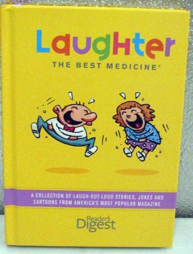 Beispielbild fr Laughter : The Best Medicine zum Verkauf von Better World Books