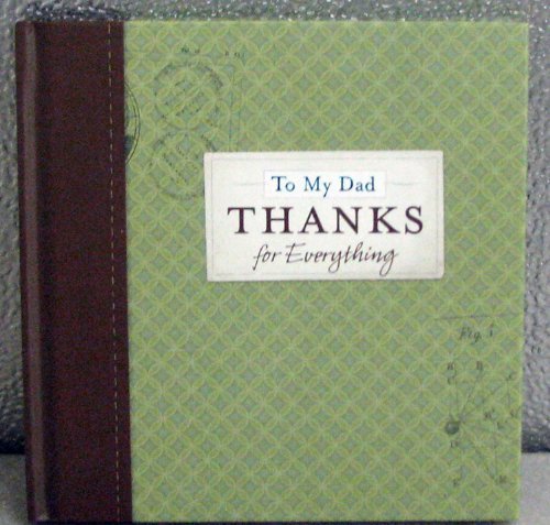 9781595303066: Hallmark Books BOK2112 To My Dad ~ Thanks For Everything