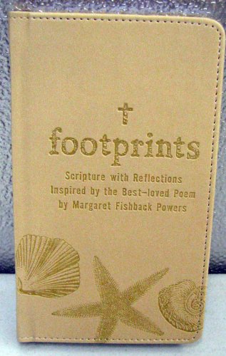 Imagen de archivo de Footprints: Scripture with Reflections Inspired By the Best-loved Poem. (Hallmark Zondervan BOK3104) a la venta por Jenson Books Inc