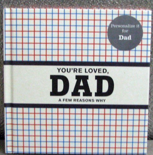 Stock image for Hallmark Books BOK3121 You're Loved, Dad ~ A Few Reasons Why for sale by ThriftBooks-Dallas