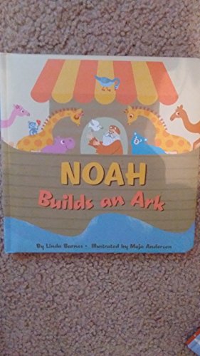 Stock image for Noah Builds an Ark for sale by HPB-Emerald